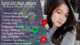 Fany Zee full album || musik playlist || Melayu Musik || Fany zee