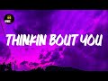 Thinkin Bout You (Lyrics) Frank Ocean