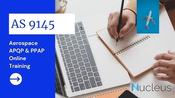 AS 9145 - Aerospace APQP / PPAP - Part 1