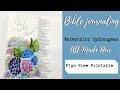 bible journaling | all made new | watercolor hydrangeas | free printable