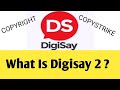 What is Digisay 2 ? copyright from digisay