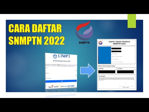 CARA DAFTAR SNMPTN 2022