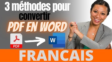 3 méthodes pour convertir PDF en Word