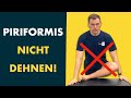 Alternative zum Piriformis dehnen (Piriformis Syndrom Übungen)