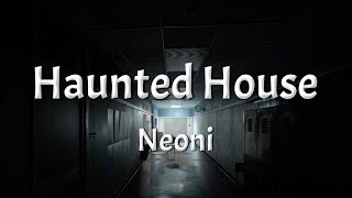 Neoni  Haunted House s