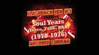 FLASHBACK MIX #3 DISCO YEARS: 1970-1976