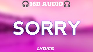 Justin Bieber - Sorry (16D AUDIO) 🎧 USE HEADPHONE 🎧
