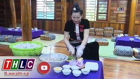 Tinh tuý ẩm thực hoa ban Điện Biên | THLC