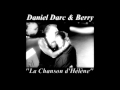 Daniel Darc & Berry - "La Chanson d'Hélène"