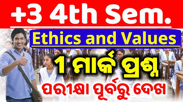 +3 4th semester ethics and values questions answers 2025 || utkal university || short question 