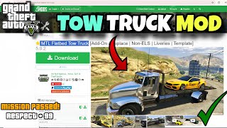 HOW TO INSTALL TOW TRUCK WITH WORKING ROLLBACK FLATBED SCRIPT | MTL FLATBED TOW TRUCK MOD GTA 5