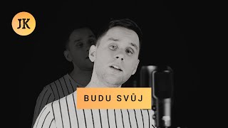 Jan Klika - Budu svůj (VLASTNÍ TEXT)
