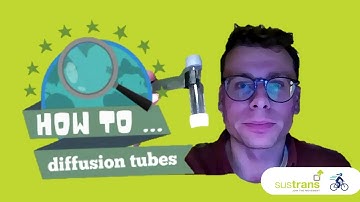 How To - Diffusion Tubes