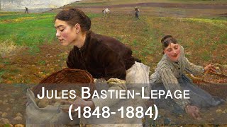 Jules Bastien-Lepage: la dignidad y el color de la vida rural (dignity and colour of rural life)