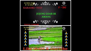 JUJUNG GOAR HI AMANG ( karaoke) nada cowok F= do