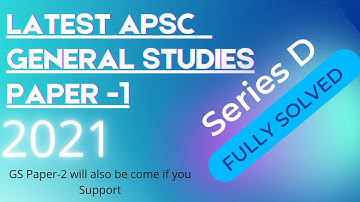 APSC CCE 2021 GS Paper-1|Answer Key|Assm Public Service Commission| Solved MCQs|