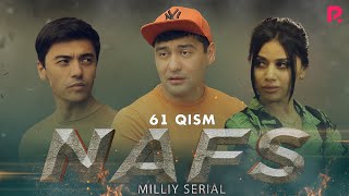 Nafs 61-qism (milliy serial) | Нафс 61-кисм (миллий сериал)