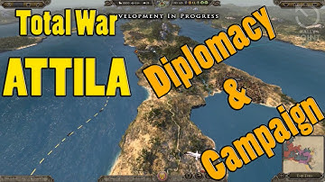 TOTAL WAR: ATTILA - new Diplomacy & Campaign Screenshots / Details