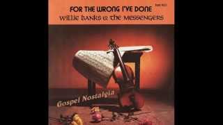 "For The Wrong I've Done" (Original)(1978) Willie Banks & The Messengers chords