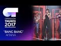 BANG BANG - Aitana | OT 2017 | OT Final