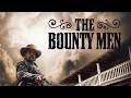Bounty Men (2021) [Western] [Action] | Justice in a Ghost Town | full movie