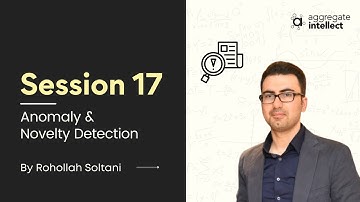 Modern Anomaly and Novelty Detection: Exercise - Session 17
