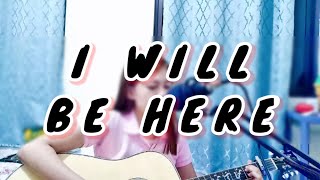 I Will Be Here (Cover) | Through Night And Day