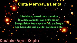 Andra Respati Cinta Membawa Derita (Karaoke versi koplo)Viral TikTok