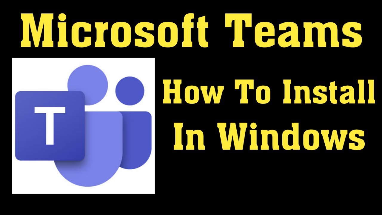 microsoft teams windows 10 install