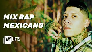 Mix RAP MEXICANO 2024 🎶🎤 Mejores Canciones De Rap Mexicano | Santa Fe, Klan C Kan, Lefty Sm