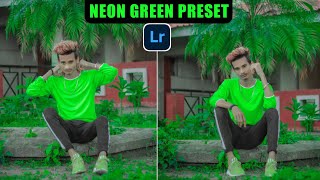 NEON GREEN - Lightroom Premium Preset Download | Lightroom Color Correction Tutorial screenshot 2