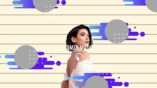 Dua Lipa - Dont Start Now (DMZB MUSIC)