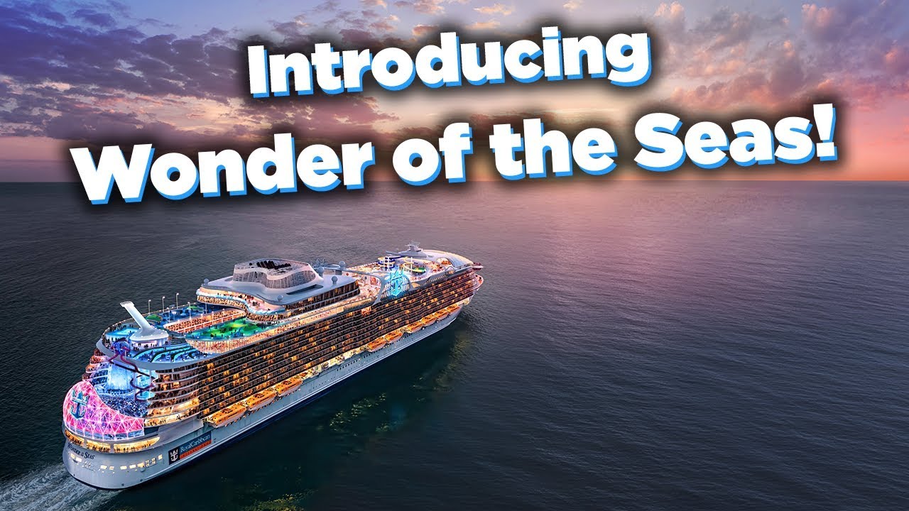 Royal Caribbean announces Wonder of the Seas will sail from China ...