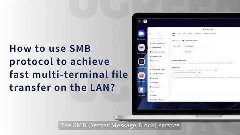 UGREEN NASync Tutorial Series - Use SMB for fast transfer over LAN
