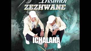 INSIMBI ZEZHWANE - Ichalaha( Audio) IMBEMBA