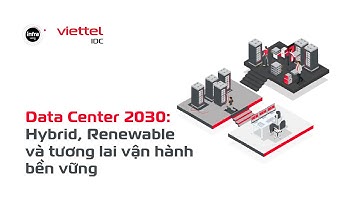 ☕️ INFRA COFFEE TIME #47: DATA CENTER 2030 – SẴN SÀNG CHO KỶ NGUYÊN AI