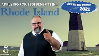 Applying for SSDI Benefits in Rhode Island - Updated for 2021 Citizens Disability