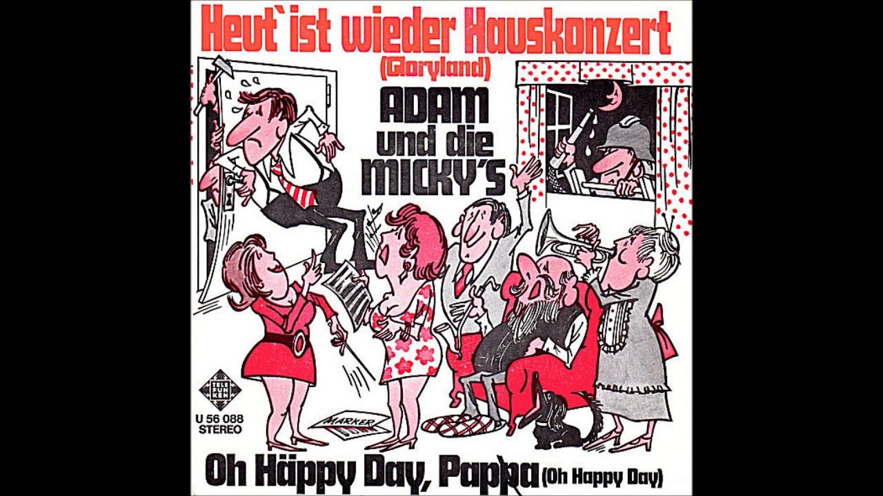 Adam und die Micky´ s Heut ist wieder Hauskonzert, Single 1969