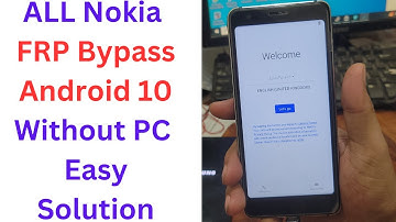 ALL Nokia FRP Bypass Android 10 Without PC Easy Solution - nokia frp bypass android 10 2025