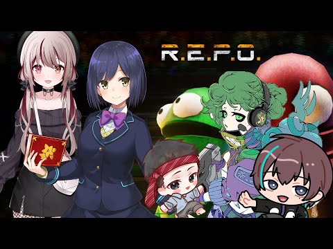 【R.E.P.O.】ぶろクラメンバーREPO３【W/甘咲結凪・静凛・ぶろりー・ぽるがら・夏梅ウルタ】