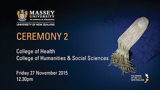 Graduation November 2015 - Manawatū | Ceremony 2 | Massey University