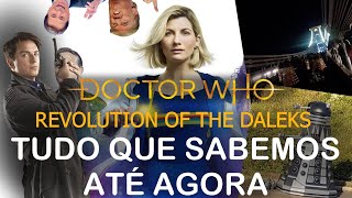 Tudo Que Sabemos Até Agora Sobre Revolution Of The Daleks