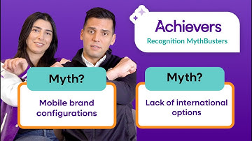 Achievers MythBusters: Truth about our mobile brand configs and our international regional support