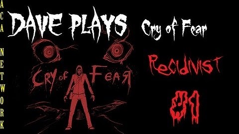 Cry of Fear | Custom Campaign | Recidivist | part 1 Ft. GameAssassin11