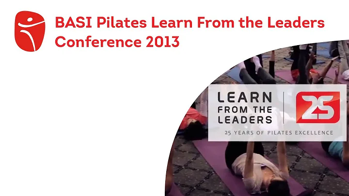 BASI Pilates Learn From the Leaders Conference 2013
