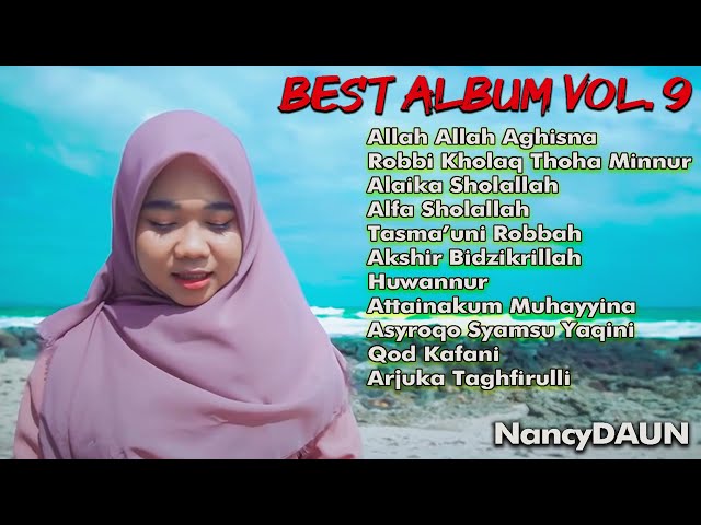 Best Album Sholawat Vol.9 - NancyDAUN | Sholawat Aghisna class=