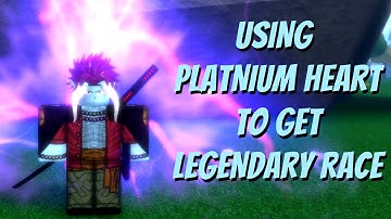 USING PLATNIUM HEART TO GET LEGENDARY RACE | ANIME RIFTS | ROBLOX