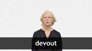 How To Pronounce Devout In American English
