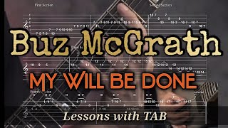 Buz McGrath Guitar Lesson | My Will Be Done by Unearth