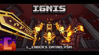 Ignis Bossfight (cataclysm mod)